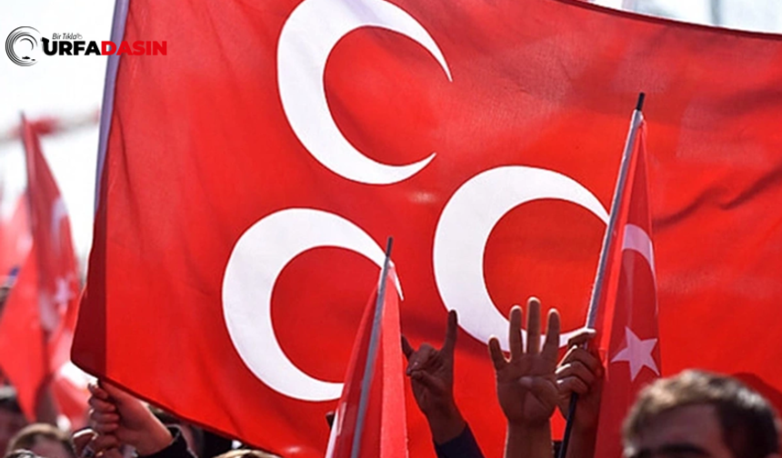 MHP'nin Şanlıurfa Eyyübiye, Haliliye ve Bozova İlçe Yönetimleri Açıklandı