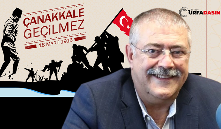 Siverek Ziraat Odası Başkanı Ahmet Ersin Bucak'tan Çanakkale Zaferi Mesajı