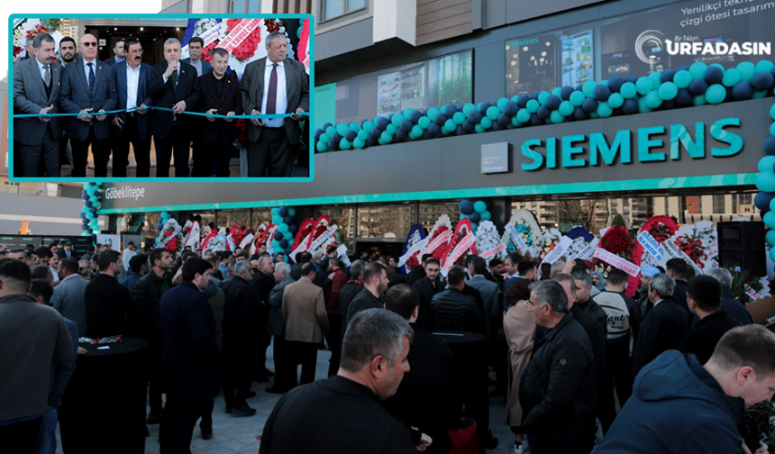 Türkiye'nin En Büyük Siemens Mağazası Karaköprü'de Açıldı!
