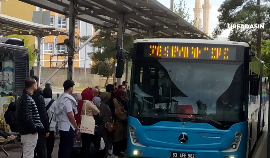 Şanlıurfa'da 1 Mayıs’ta Ulaşım Ücretsiz