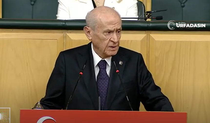 MHP Lideri Bahçeli, Şanlıurfa ve Maraş'taki Okul Saldırılarına İlişkin Konuştu
