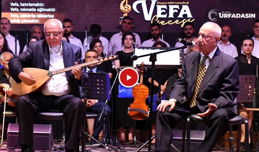 Yaşayan Şanlıurfalı Sanatçılara Vefa Gecesi