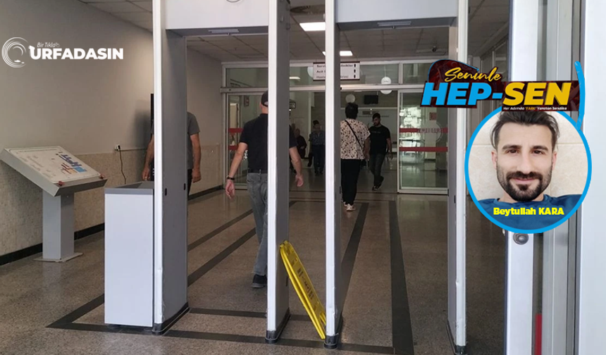 Şanlıurfa'da Bir çok Hastanede X-Ray Yok, Olan Yerlerde de Çalışmıyor !