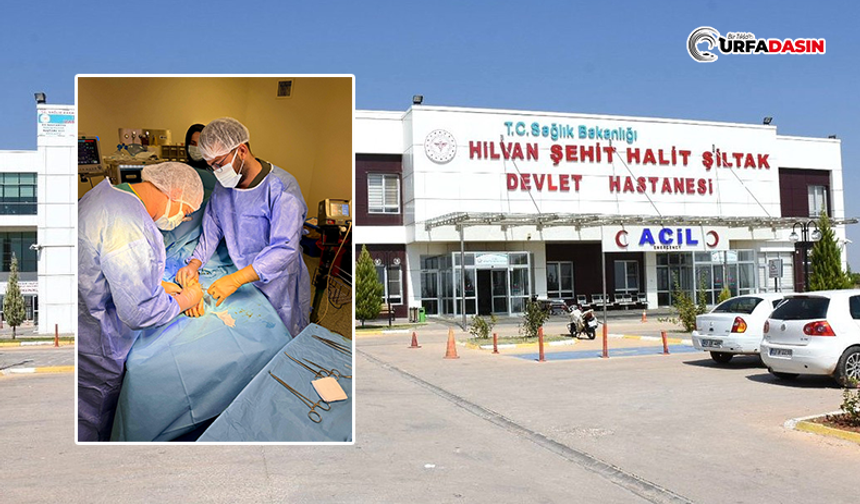 Hilvan Devlet Hastanesi’nde İlk Ortopedi Ameliyatı