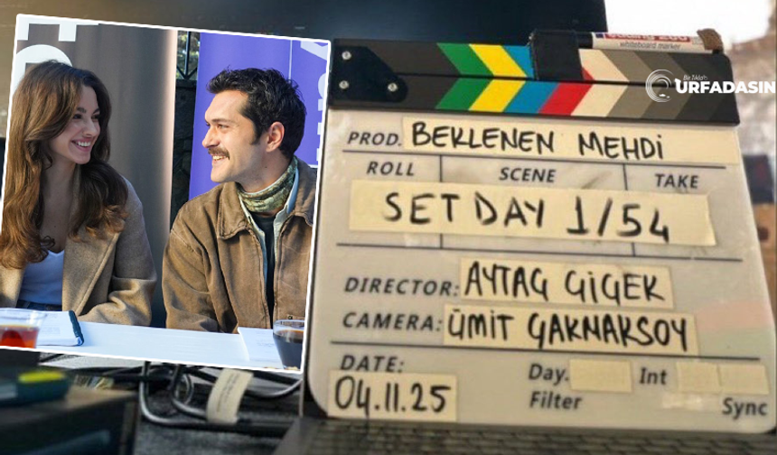 Beklenen Mehdi'nin Çekimleri Şanlıurfa'da Başladı