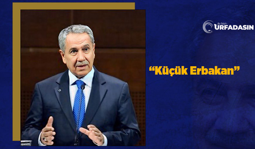 Bülent Arınç Şanlıurfa'ya Bu Kez Bambaşka Bir Şey İçin Geliyor