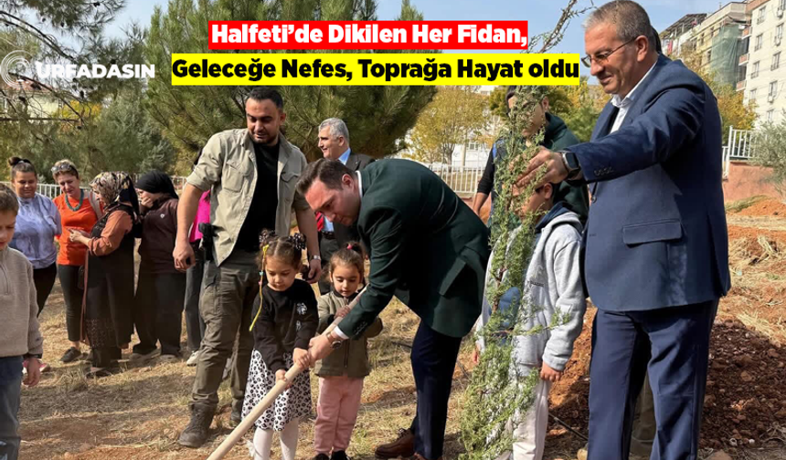 Halfeti’de Millî Ağaçlandırma Günü Etkinliğiyle Fidanlar Toprakla Buluştu
