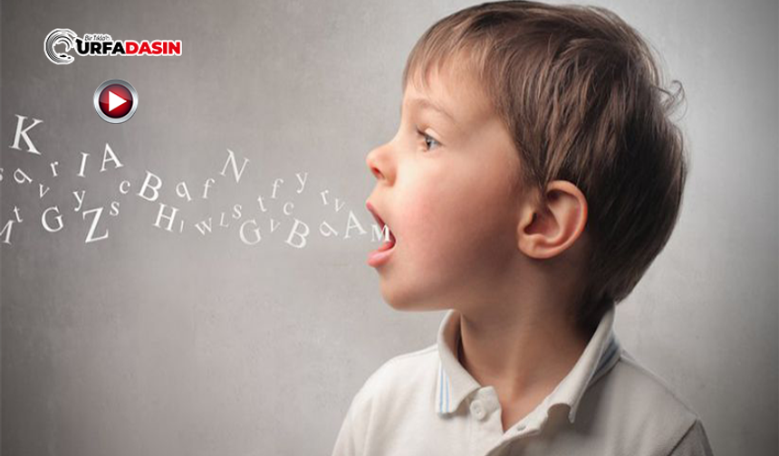 Şanlıurfa'da Uzman, Çocuklarda “Konuşma Gecikmesi”ne Dikkati Çekti