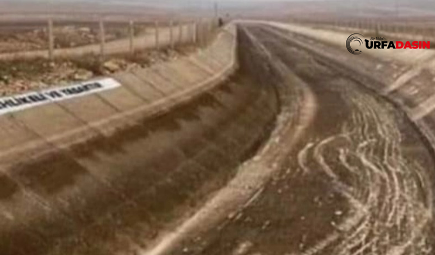 Şanlıurfa'da 25 Yıl Önce Tamamlanan Sulama Kanalına Bir Damla Su Verilmedi