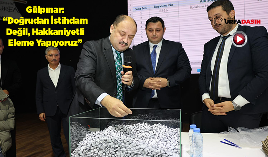 Şanlıurfa Büyükşehir Belediyesine Alınacak 90 Personel Kurayla Belli Oldu