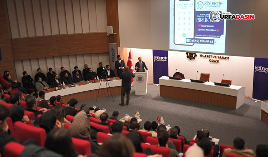 Şanlıurfa’da Mimarlığın Geleceği Konuşuldu