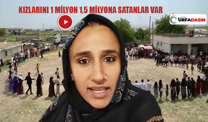 Şanlıurfalı Bir Kadının, Kızların Süt Parası Adı Altında Satılıyor Haykırışı!