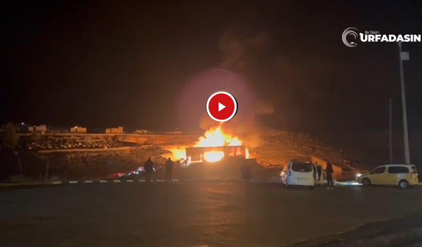 Şanlıurfa Halfeti’de Fıstık ve Zeytin İşletme Tesisinde Yangın