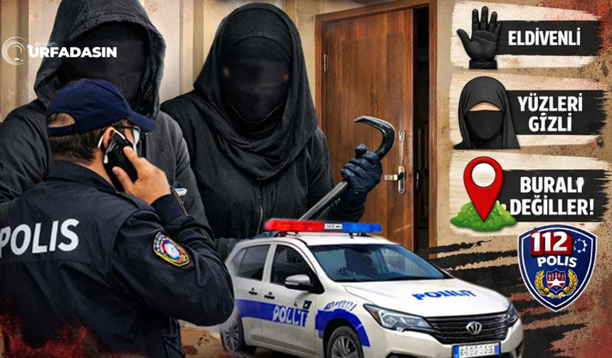 Şanlıurfa Birecik'te Vatandaşlar Kadın Hırsızlara Karşı Uyarıldı