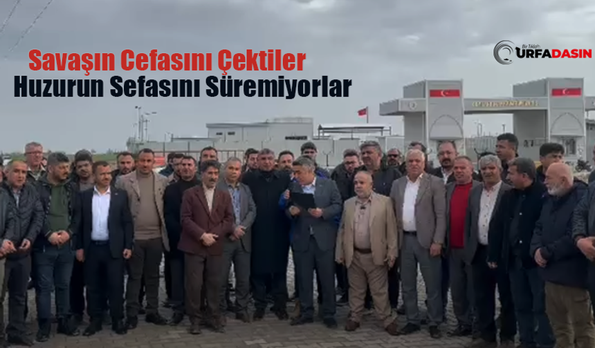 Şanlıurfa Sınır Kapılarının Açılmasını Beklerken Tamamen Kapatıldı