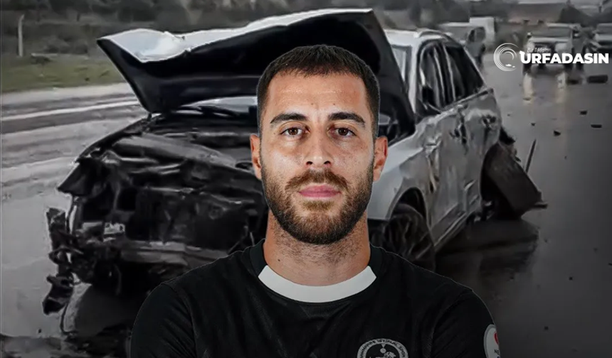 Şanlıurfaspor'un Eski Golcüsü Kemal Rüzgar Trafik Kazası Geçirdi