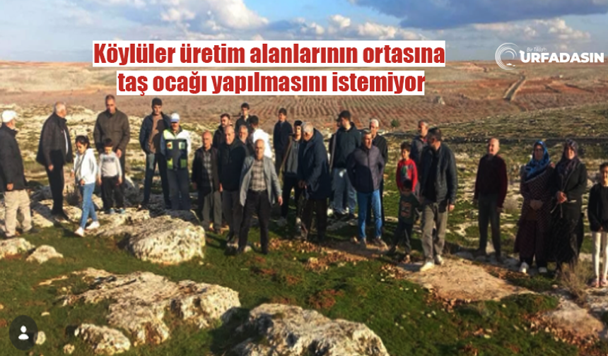Şanlıurfa Halfeti’de Argıl’da Köylülerin Taş Ocağı Tepkisi