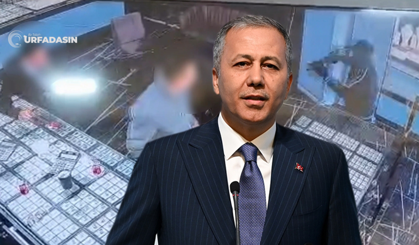 İçişleri Bakanı Ali Yerlikaya, Şanlıurfa'daki Kuyumcu Soygunuyla İlgili Konuştu