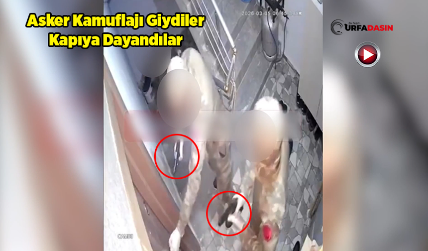 Film Sahnesi Değil! Şanlıurfa’da Silahlarla Zorla Eve Girmeye Çalıştılar, Tutuklandılar