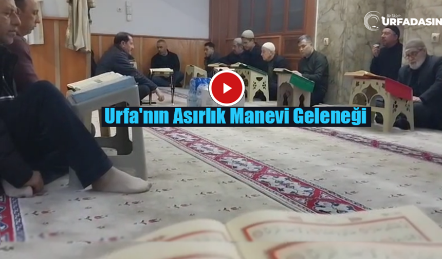 Şanlıurfa'da Ramazan Boyunca Okunan Cüzlerin Hatimleri Yapıldı