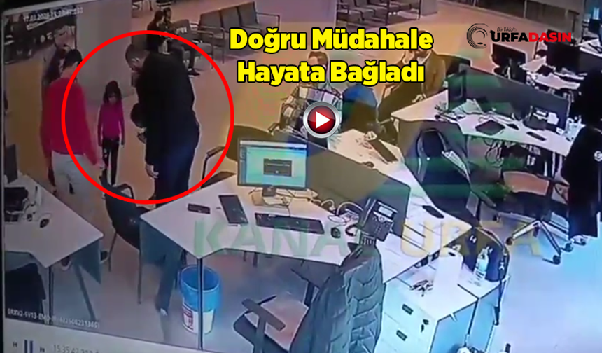 Şanlıurfa’da Görevlinin Uyguladığı Heimlich Manevrası, Çocuğun Hayatını Kurtardı