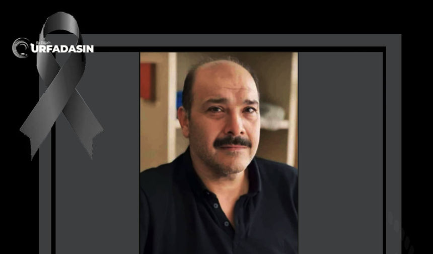 Balıklıgöl Devlet Hastanesi Müdür Yardımcısı Kalp Krizi Sonucu Vefat Etti