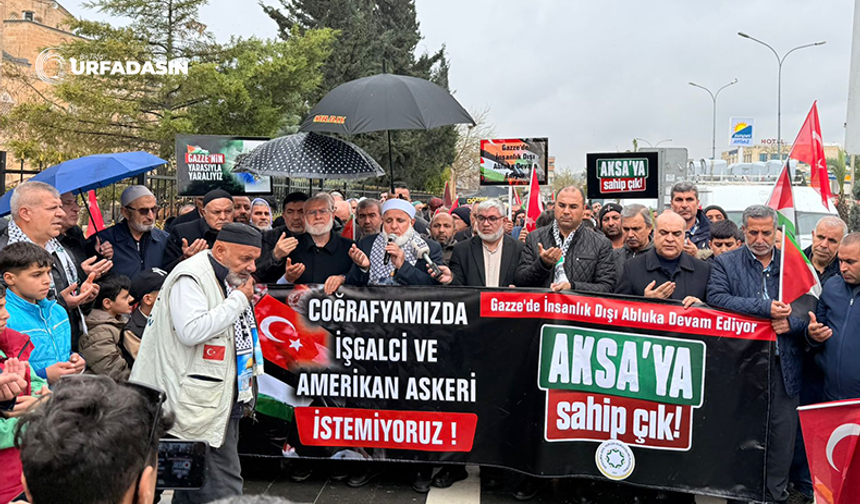 Şanlıurfa’da STK’lardan İsrail ve ABD’ye Tepki: "Coğrafyamızda İşgalci İstemiyoruz!"
