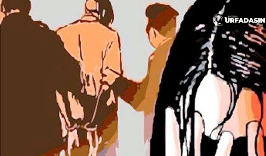 Şanlıurfa Birecik'te Okul Çevresinde Yakalanan Tacizci Tutuklandı