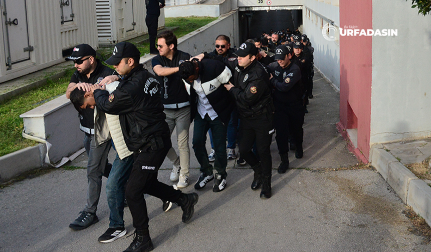 Şanlıurfa'dan Gözaltıların Olduğu Bayğaralar Suç Örgütü Şüphelileri Adliyede