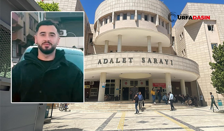 Şanlıurfa'da 20 Yaşındaki Adem Dayık'ı Öldüren Zanlı Tutuklandı