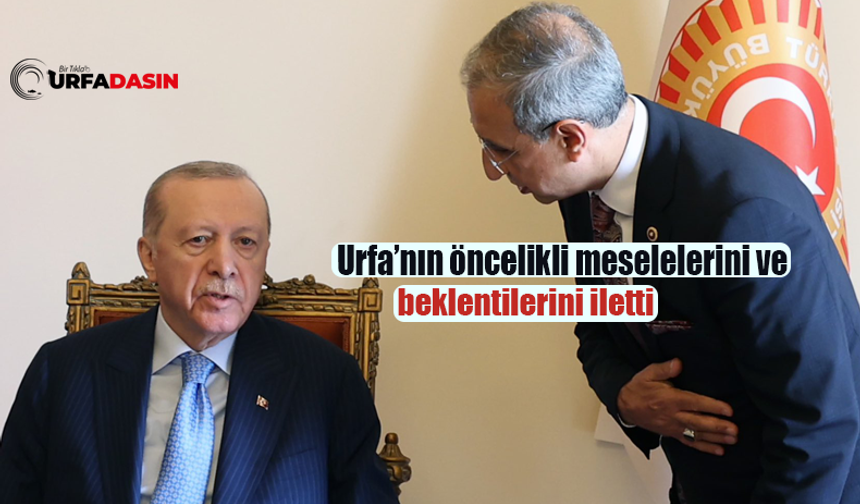 Şanlıurfa Milletvekili Dusak, Cumhurbaşkanı Erdoğan İle Ayak Üstü Değil Özel Görüştü
