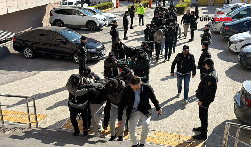 Şanlıurfa'dan Gözaltıların Olduğu Operasyonda 14 Zanlı Tutuklandı