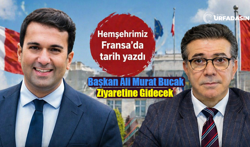 Başkan Bucak, Fransa’da Belediye Başkanı Seçilen Hemşehrisi Lionel Zinciroğlu'nu Tebrik Etti