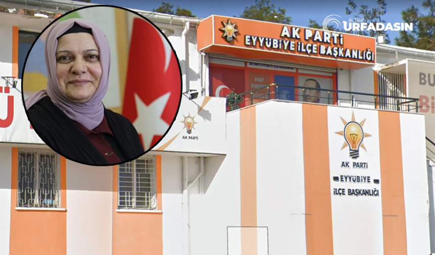 Şanlıurfa'da AK Parti İlçe Kadın Kolları Başkanından Şok İstifa