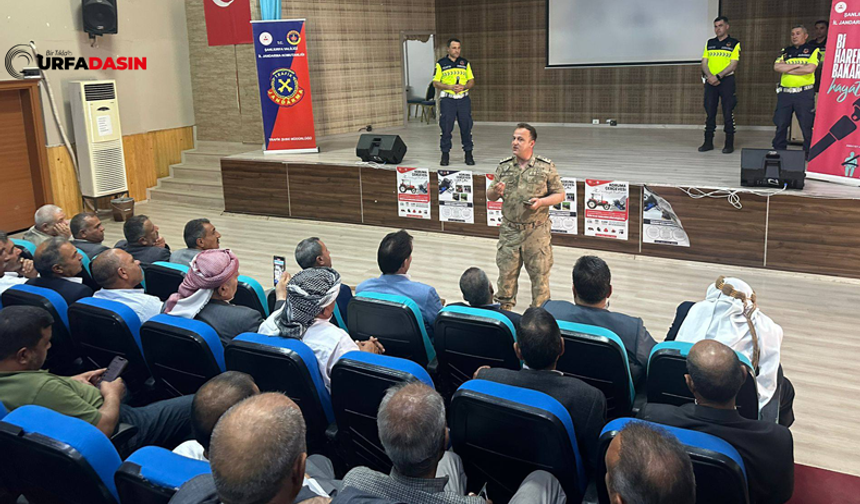 Çok Sayıda Kazanın Yaşandığı Harran'da Muhtar Ve Çiftçilere Trafik Dersi Verildi