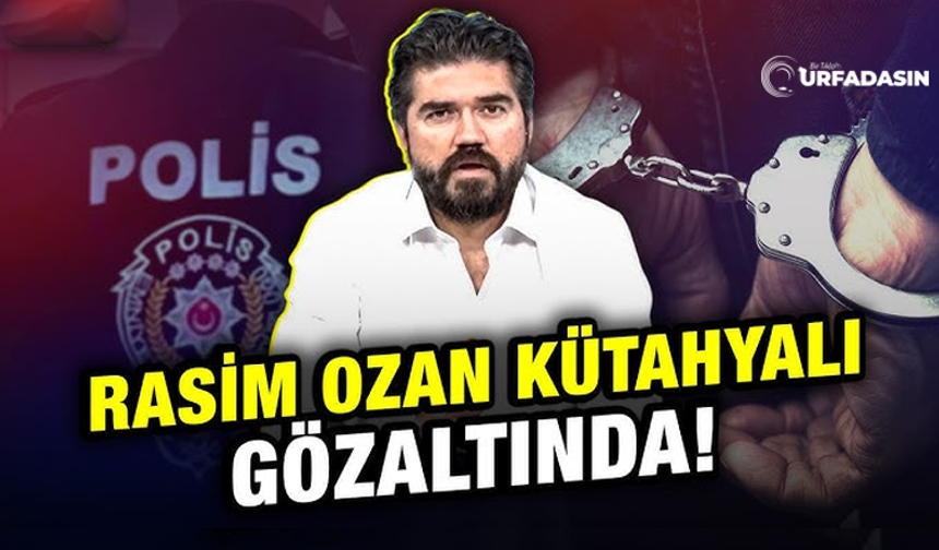 Rasim Ozan Kütahyalı Gözaltına Alındı