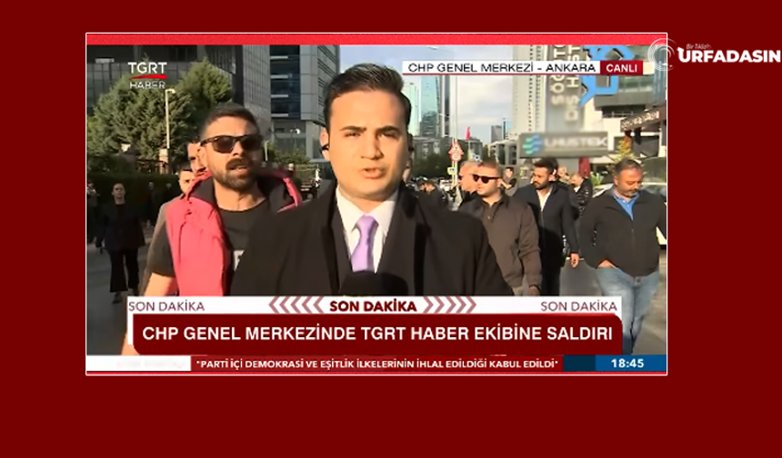 Şanlıurfalı Gazeteci Recep Sait Kahraman İle CHP'liler Arasında Gerginlik