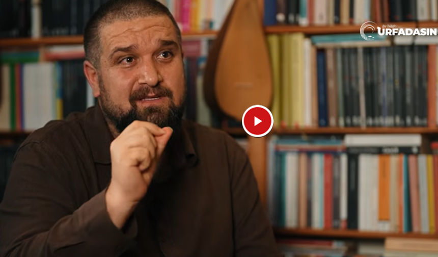 Şanlıurfa Halfetili Sedat Anar: Eşim Üç Dil Biliyor Boğaziçi Üniversitesi’nde Doktora Yaptı Ama İşsiz