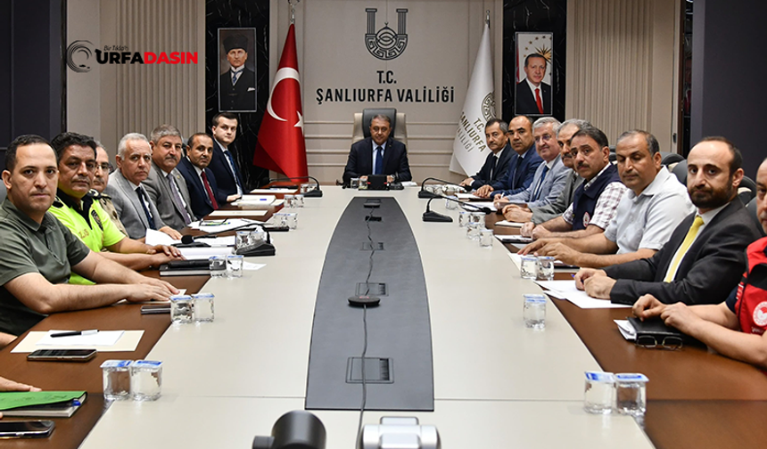 Şanlıurfa'da Her Yıl Onlarca Kişinin Hayatını Kaybettiği Konu İçin Önemli Toplantı