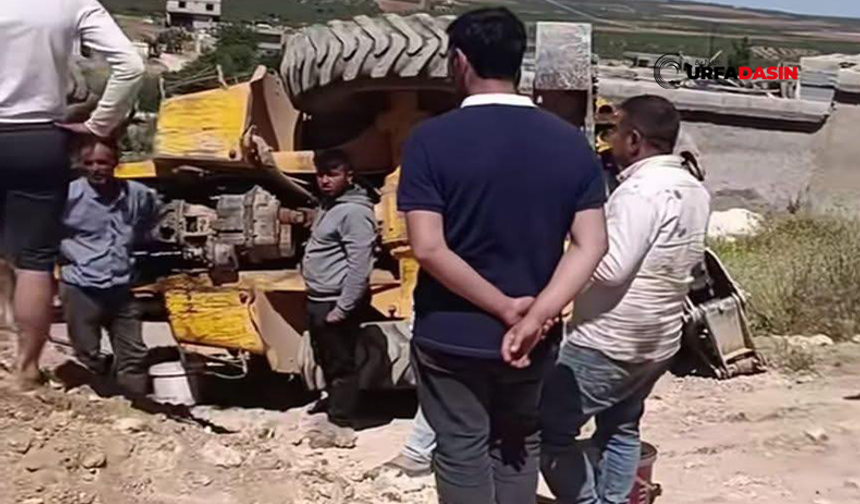 Şanlıurfa'da İş Makinesi Devrildi: Kaza Ucuz Atlatıldı