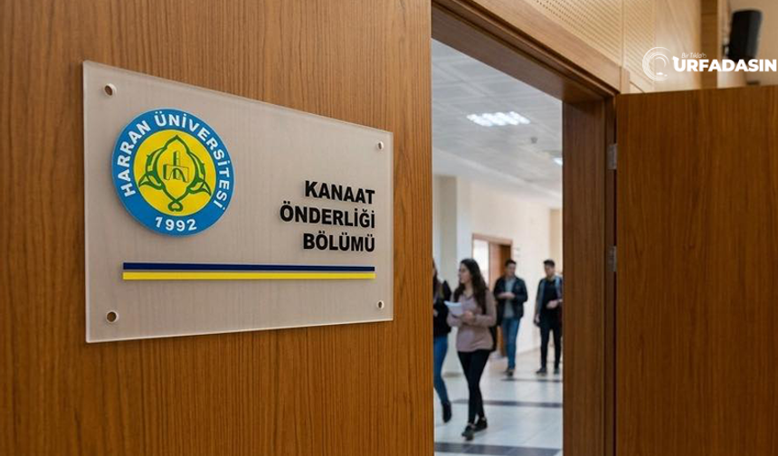 Şanlıurfa'dan YÖK ve Harran Üniversitesi’ne İlginç Çağrı: Kanaat Önderliği Bölümü Açılsın