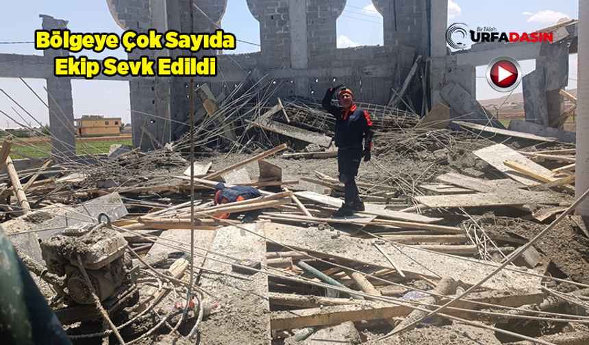 Şanlıurfa'da Cami İnşaatında Çökme Meydana Geldi: 3 İşçi Yaralandı