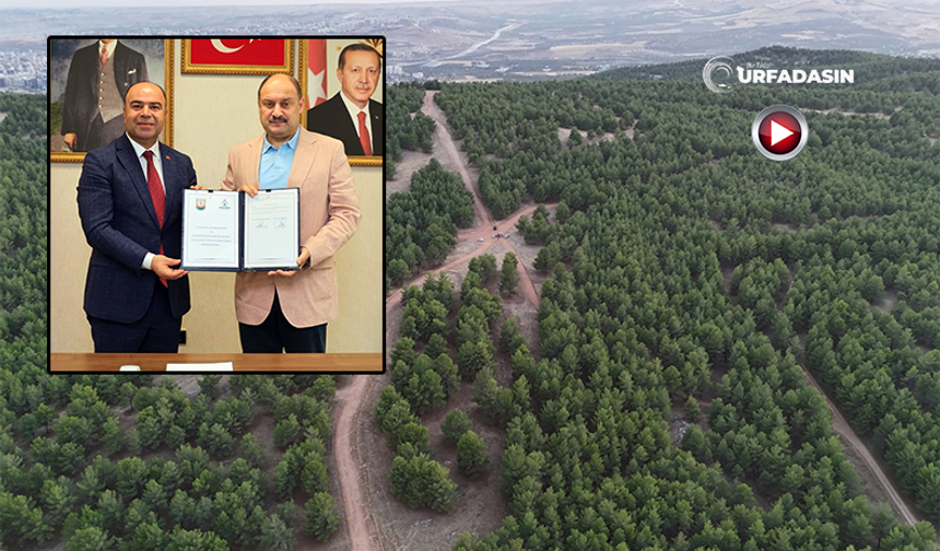 Gölpınar Tabiat Parkı'nda Şanlıurfa’nın En Büyük Rekreasyon Projesi İçin Ortak İmza