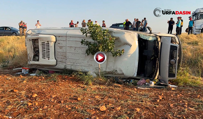 Şanlıurfa'da Can Pazarı! İşçileri Taşıyan Servis Şarampole Devrildi: 22 Yaralı