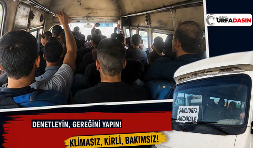 Şanlıurfa ile Akçakale Arası Çalışan Minibüslerden Yolcular Şikayetçi