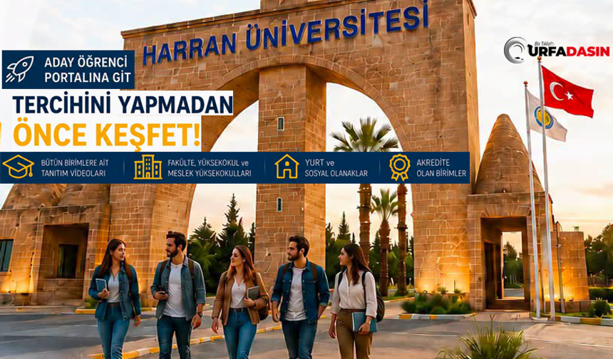 Şanlıurfa, Harran Üniversitesi İle Öğrenci Dostu Bir Şehir