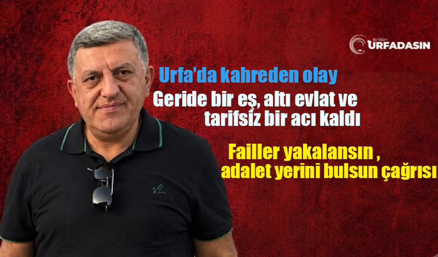 Şanlıurfalı Avukat  Dilara Özağaçhanlı, Babasının Canına Kıyanların Peşini Bırakmıyor