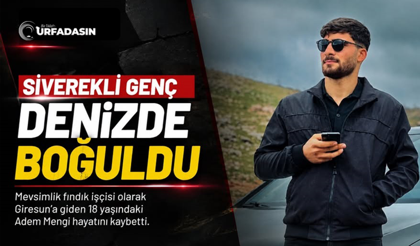 Şanlıurfa'ya, Gurbetten Sılaya Acı Haber