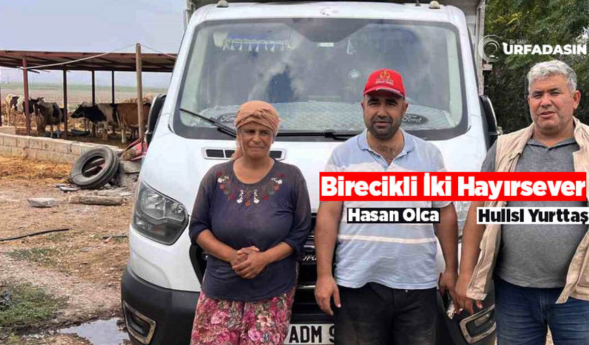 Şanlıurfa Birecikli İki Hayırseverin ve 10 Yaşındaki Kızının Duygulandıran Yardımı