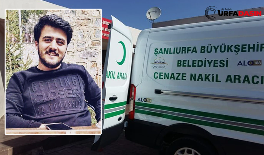 Şanlıurfa'daki Kazada Hayatını Kaybetmişti: Araç Almak İçin Ordu'dan Gelmiş